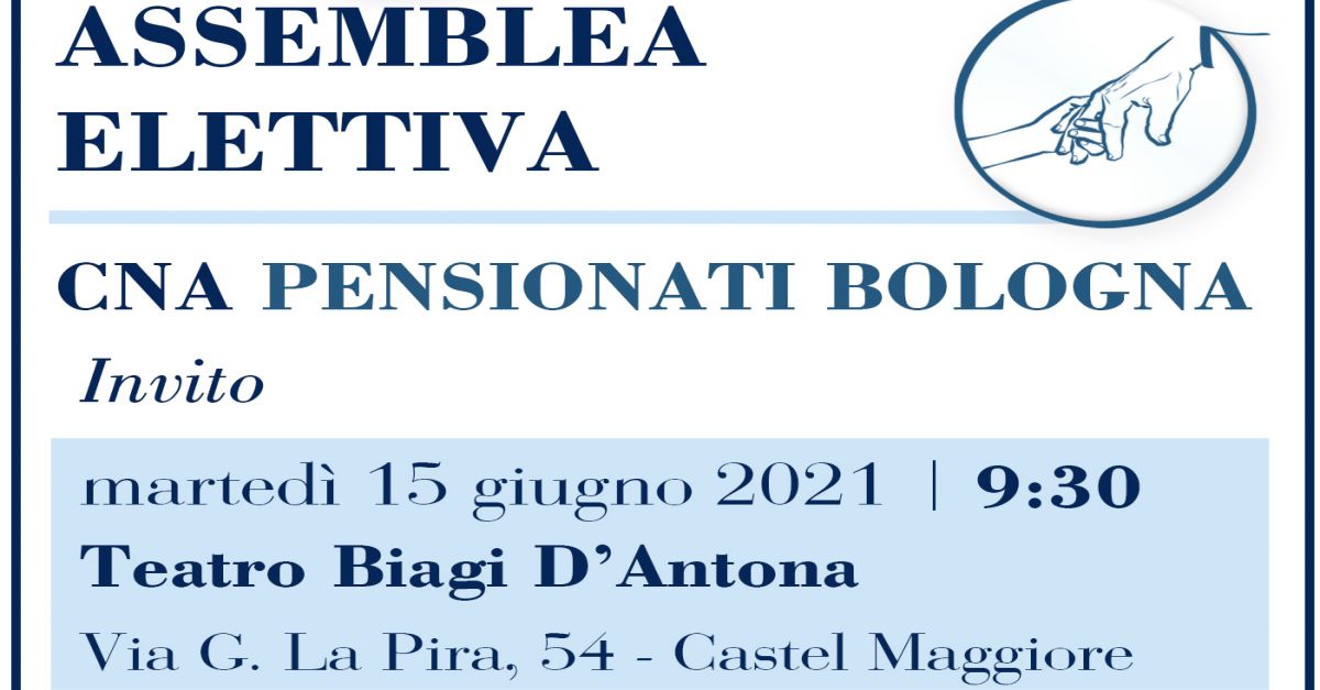 Assemblea elettiva Cna Pensionati Bologna