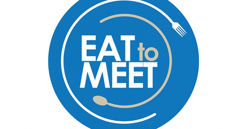 Eat to Meet: enjoy your business