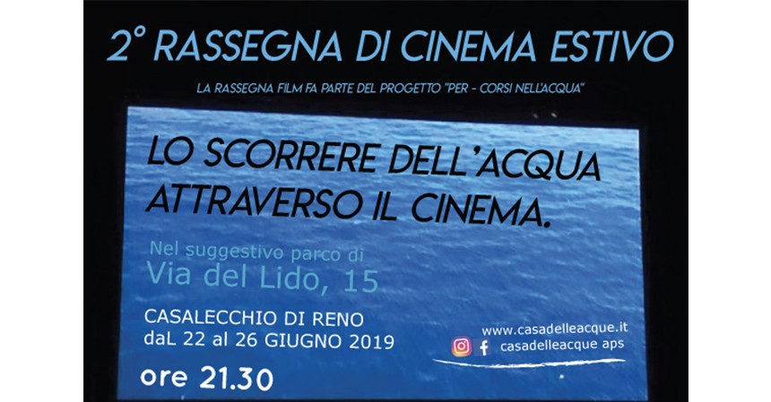 Rassegna di Cinema Estivo: per-corsi dell'acqua