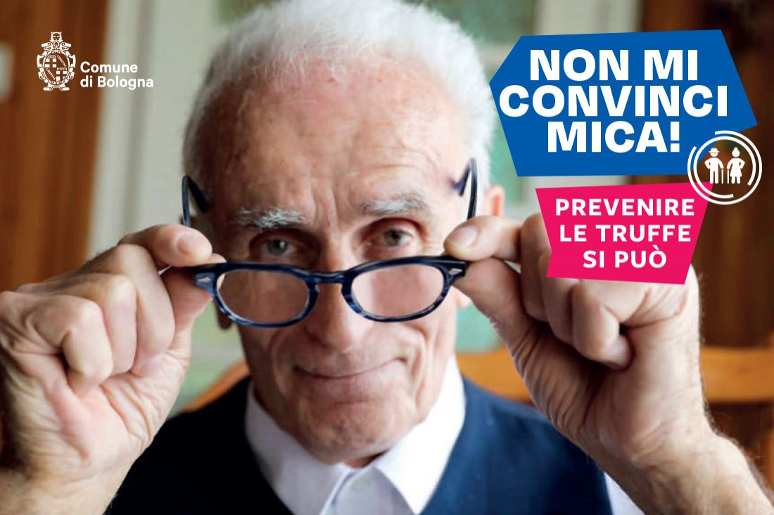 “Non mi convinci mica”, campagna contro le truffe agli anziani